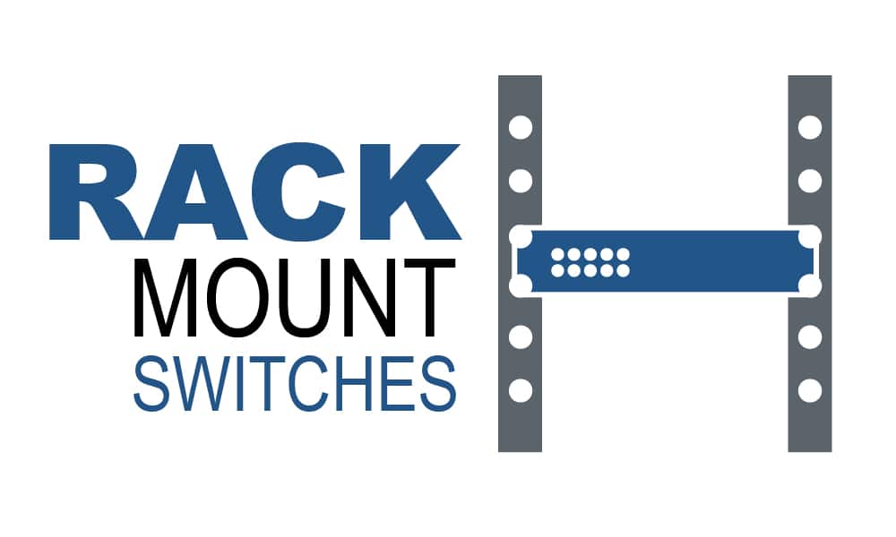 Industrial Rack Mount Switches